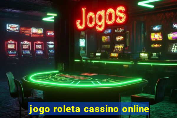 jogo roleta cassino online