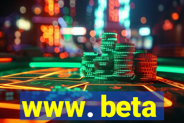 www. beta