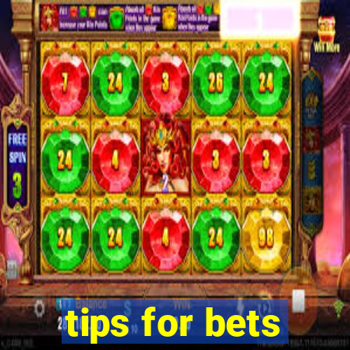 tips for bets