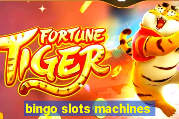 bingo slots machines