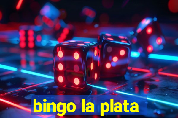 bingo la plata