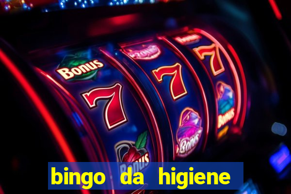 bingo da higiene pessoal para imprimir