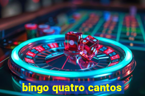 bingo quatro cantos