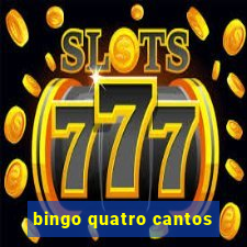 bingo quatro cantos