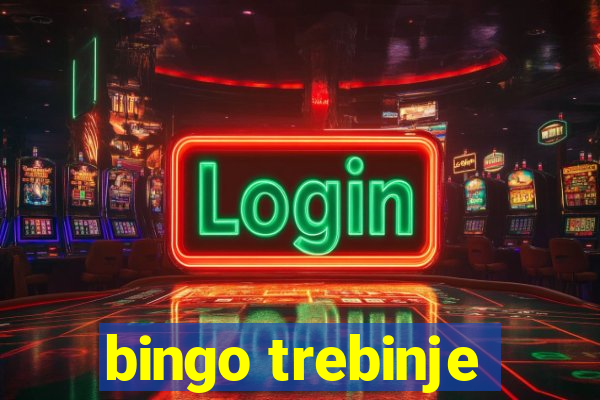 bingo trebinje