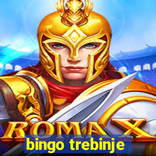 bingo trebinje