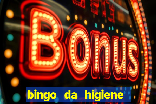 bingo da higiene para imprimir