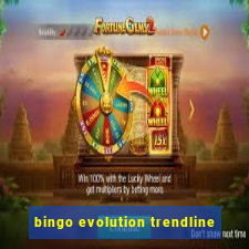 bingo evolution trendline