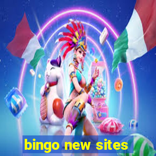 bingo new sites