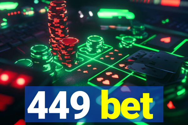 449 bet