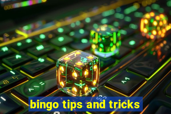 bingo tips and tricks