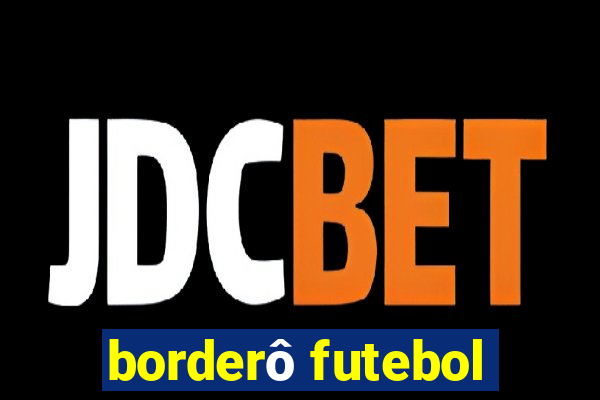 borderô futebol