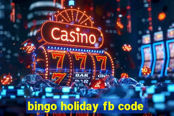 bingo holiday fb code