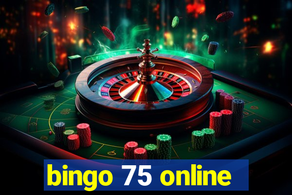 bingo 75 online