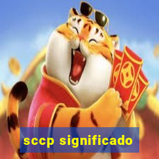 sccp significado