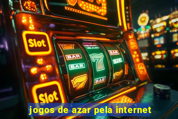 jogos de azar pela internet