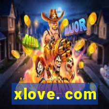 xlove. com