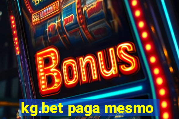 kg.bet paga mesmo