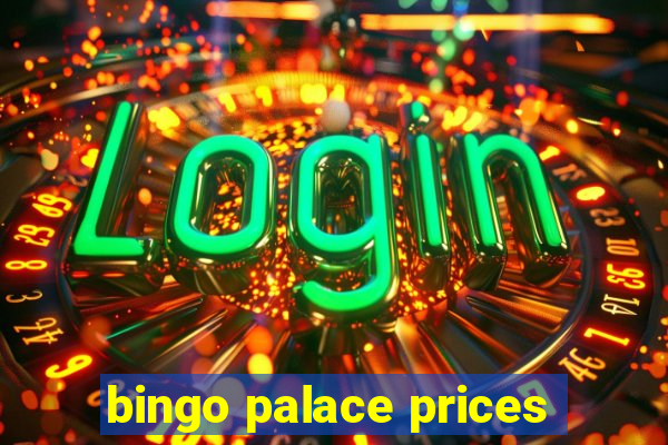 bingo palace prices