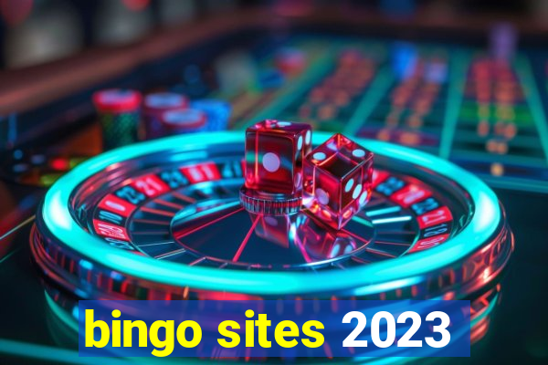 bingo sites 2023