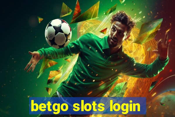 betgo slots login