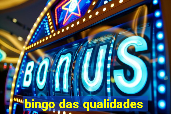 bingo das qualidades