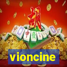 vioncine