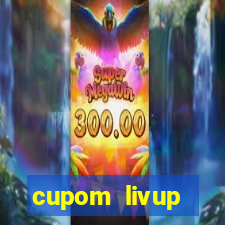 cupom livup primeira compra