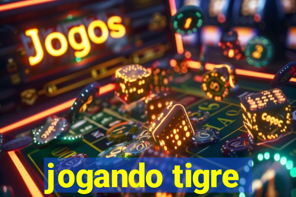 jogando tigre