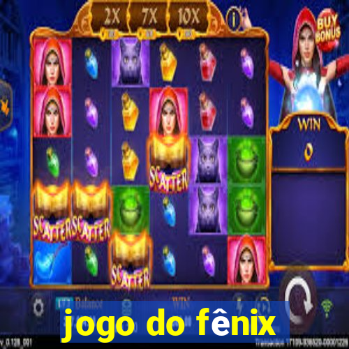 jogo do fênix