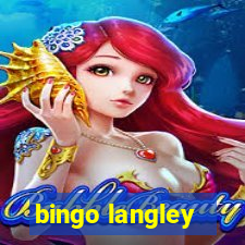 bingo langley