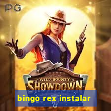 bingo rex instalar