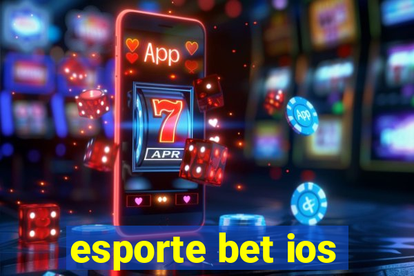 esporte bet ios