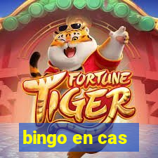 bingo en cas