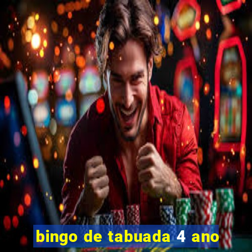 bingo de tabuada 4 ano