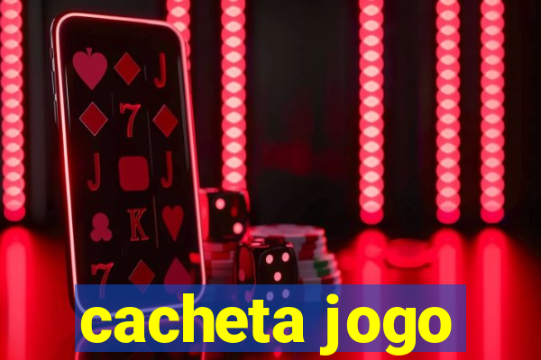 cacheta jogo