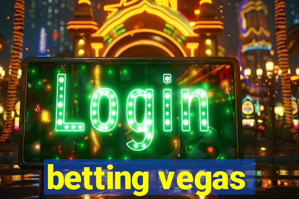 betting vegas