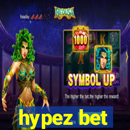 hypez bet