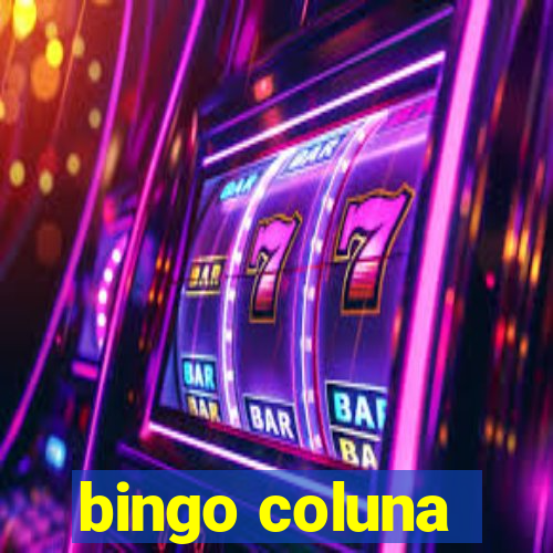 bingo coluna