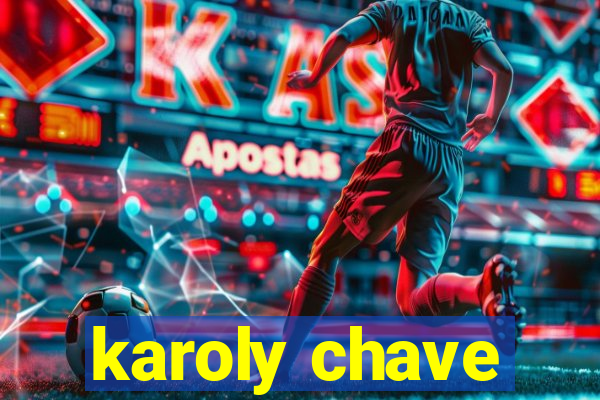 karoly chave