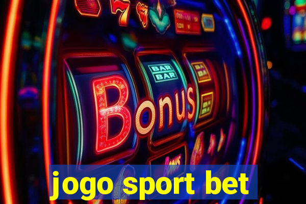 jogo sport bet