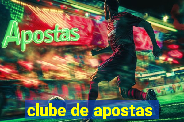 clube de apostas