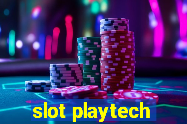 slot playtech