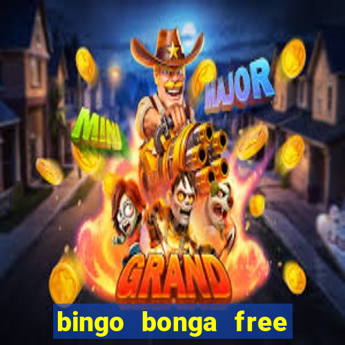 bingo bonga free spins 2023