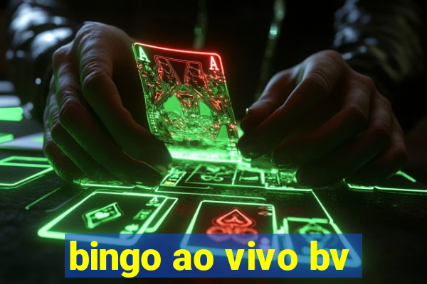 bingo ao vivo bv