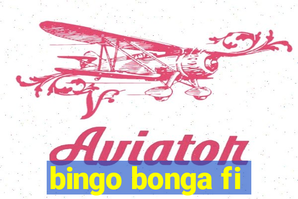 bingo bonga fi