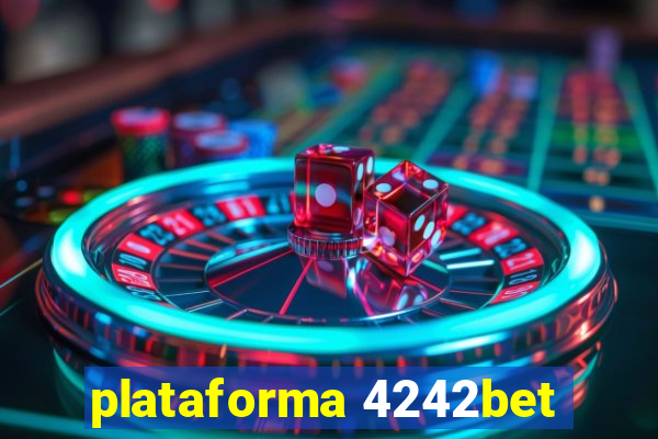 plataforma 4242bet