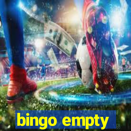 bingo empty