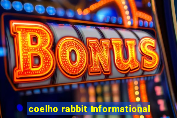 coelho rabbit Informational