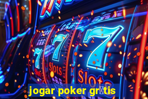 jogar poker gr谩tis